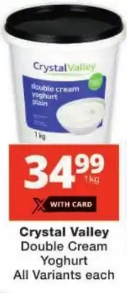 Checkers Crystal Valley Double Cream Yoghurt All Variants offer