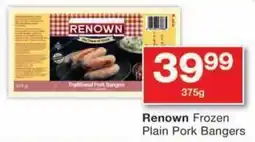 Checkers Renown Frozen Plain Pork Bangers offer