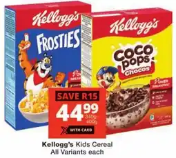 Checkers Kellogg's Kids Cereal All Variants offer