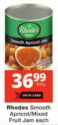 Checkers Rhodes Smooth Apricot/ Mixed Fruit Jam offer