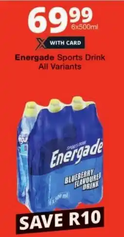 Checkers Energade Sports Drink All Variants offer
