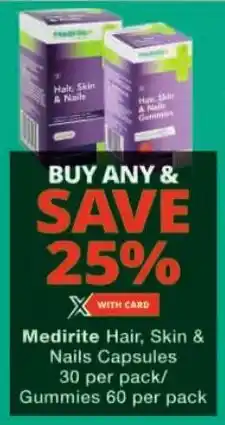 Checkers Medirite Hair, Skin & Nails Capsules/ Gummies offer