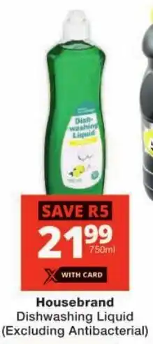 Checkers Housebrand Dishwashing Liquid offer