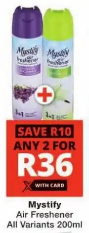 Checkers Mystify Air Freshener All Variants offer