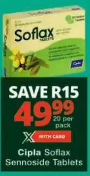 Checkers Cipla Soflax Sennoside Tablets offer