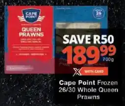 Checkers Cape Point Frozen 26/30 Whole Queen Prawns offer