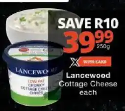 Checkers Lancewood Cottage Cheese offer