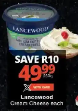 Checkers Lancewood Cream Cheese offer
