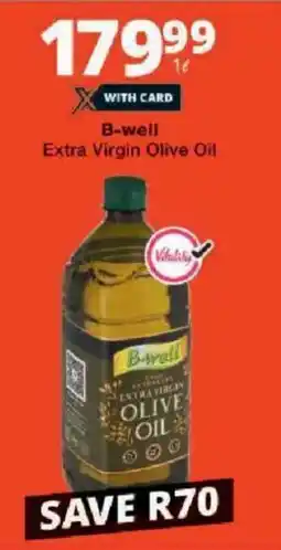 Checkers B-well Extra Virgin Olive Oil offer