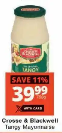Checkers Crosse & Blackwell Tangy Mayonnaise offer