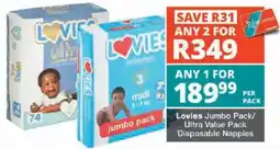 Checkers Lovies Jumbo Pack/ Ultra Value Pack Disposable Nappies offer