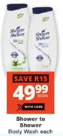 Checkers Shower to Shower Body Wash offer