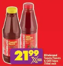 Shoprite Ritebrand Tomato/ Tomato & Chilli Sauce offer