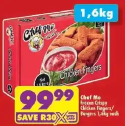 Shoprite Chef Mo Frozen Crispy Chicken Fingers/ Burgers offer