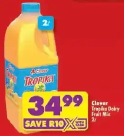 Shoprite Clover Tropika Dairy Fruit Mix offer