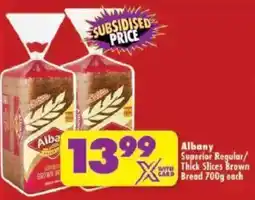 Shoprite Albany Superior Regular/ Thick Slices Brown Bread offer