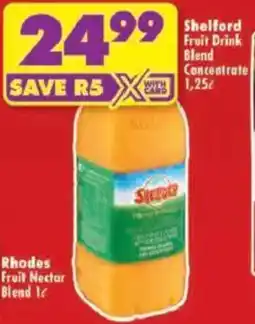 Shoprite Shelford Fruit Drink Blend Concentrate offer