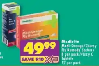 Shoprite Medirite Medi-Orange/ Cherry Flu Remedy Sachets/ Fizzy C Tablets offer