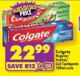 Shoprite Colgate Regular Herbal/ Gel Toothpaste offer