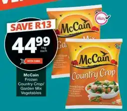 Checkers McCain Frozen Country Crop/Garden Mix Vegetables offer