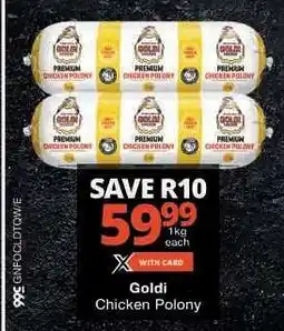 Checkers Goldi Chicken Polony offer