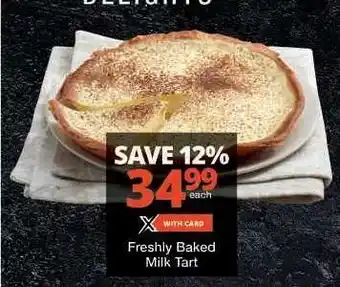 Checkers Freshly Baked Milk Tart offer