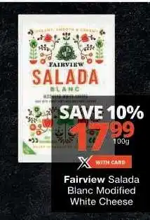 Checkers Fairview Salada Blanc Modified White Cheese offer