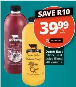 Checkers Dutch East 100% Fruit Juice Blend offer