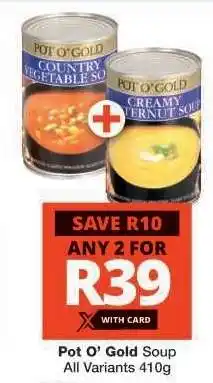 Checkers Pot O’ Gold Soup offer