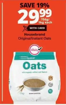Checkers Housebrand Original/Instant Oats offer