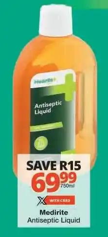 Checkers Medirite Antiseptic Liquid offer