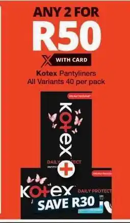 Checkers Kotex Pantyliners offer