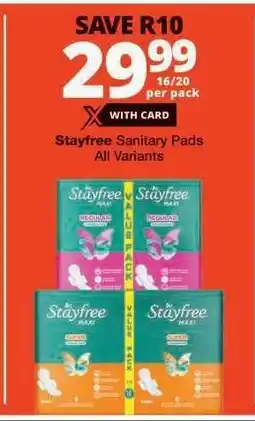 Checkers Stayfree Sanitary Pads offer