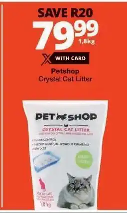 Checkers Petshop Crystal Cat Litter offer