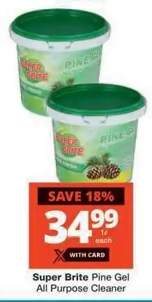 Checkers SUPER BRITE PINE GEL ALL PURPOSE CLEANER offer