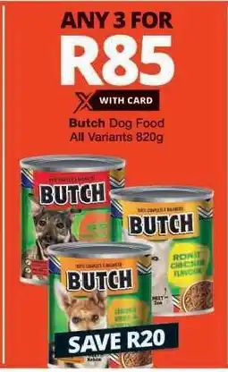 Checkers Butch Dog Food offer