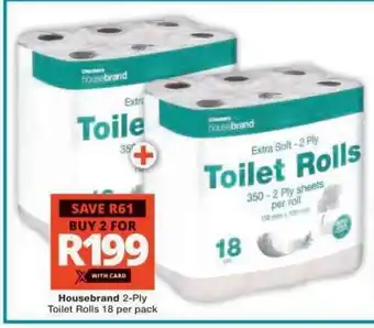 Checkers Housebrand 2-Ply Toilet Rolls offer