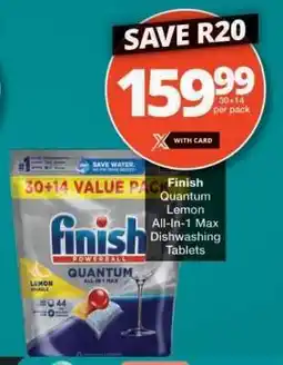 Checkers Finish Quantum Lemon All-In-1 Max Dishwashing Tablets offer