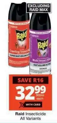 Checkers Raid Insecticide All Variants offer