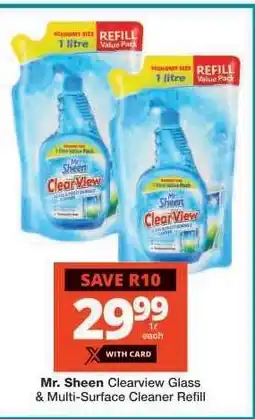Checkers Mr. Sheen Clearview Glass & Multi-Surface Cleaner Refill offer