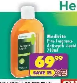 Shoprite Medirite Pine Fragrance Antiseptic Liquid 750ml offer