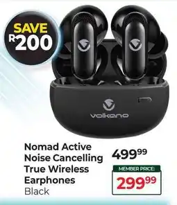 Dis-Chem Volkano Nomad Active Noise Cancelling True Wireless Eaarphones offer