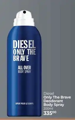 Dis-Chem Diesel Only The Brave Deodorant Body Spray offer