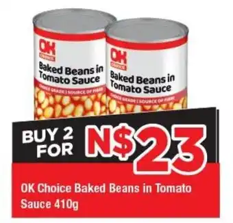 OK Grocer OK Choice Baked Beans in Tomato Sauce offer