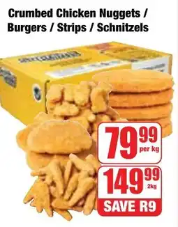 Boxer Superstores Crumbed Chicken Nuggets/ Burgers/ Strips/ Schnitzels offer