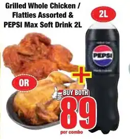Boxer Superstores Grilled Whole Chicken/ Flatties Assorted & Pepsi Max Soft Drink offer