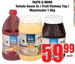 Boxer Superstores Taste & More Tomato Sauce/ Fruit Chutney/ Mayonnaise offer