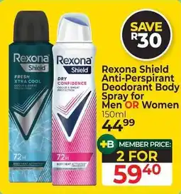 Dis-Chem Rexona Shield Anti-Perspirant Deodorant Body Spray for Men OR Women offer