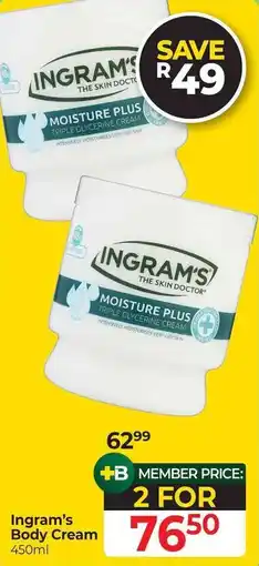 Dis-Chem Ingram's Body Cream offer