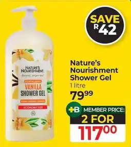 Dis-Chem Nature's Nourishment Shower Gel offer